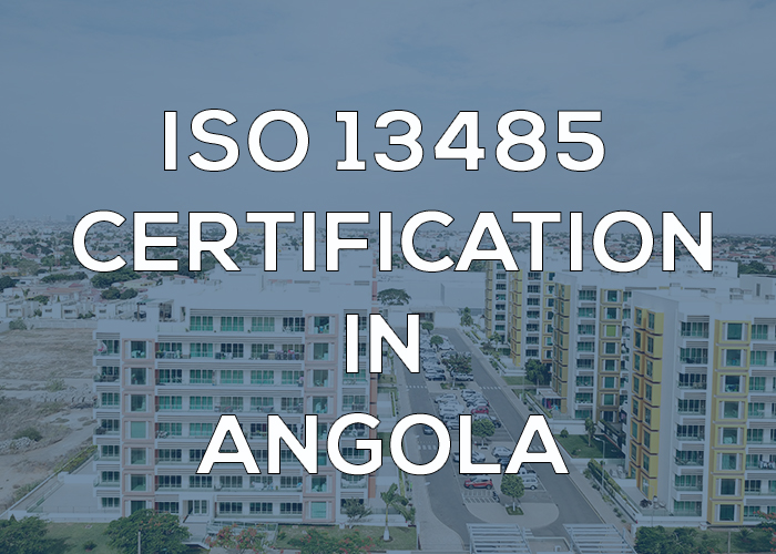 ISO 13485 Certification in Angola