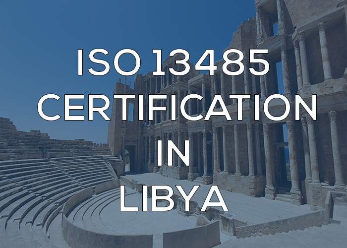 ISO 13485 Certification in Libya