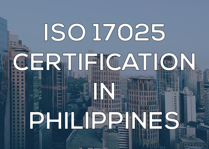 ISO 17025 Certification in Philippines