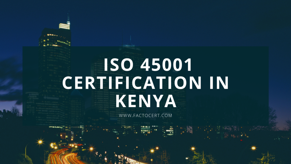 ISO-45001-Certification-in-Kenya.