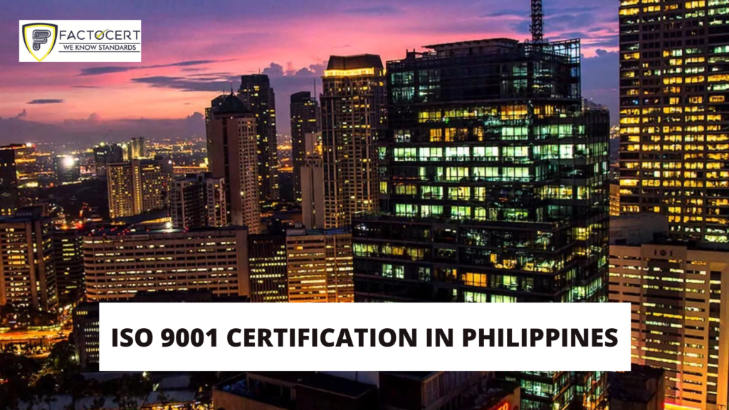 ISO 9001 CERTIFICATION IN PHILIPPINES