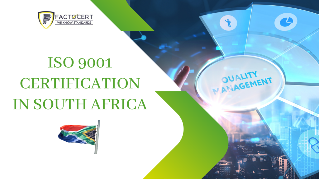 ISO 9001 CERTIFICATION IN SOUTH AFRICA
