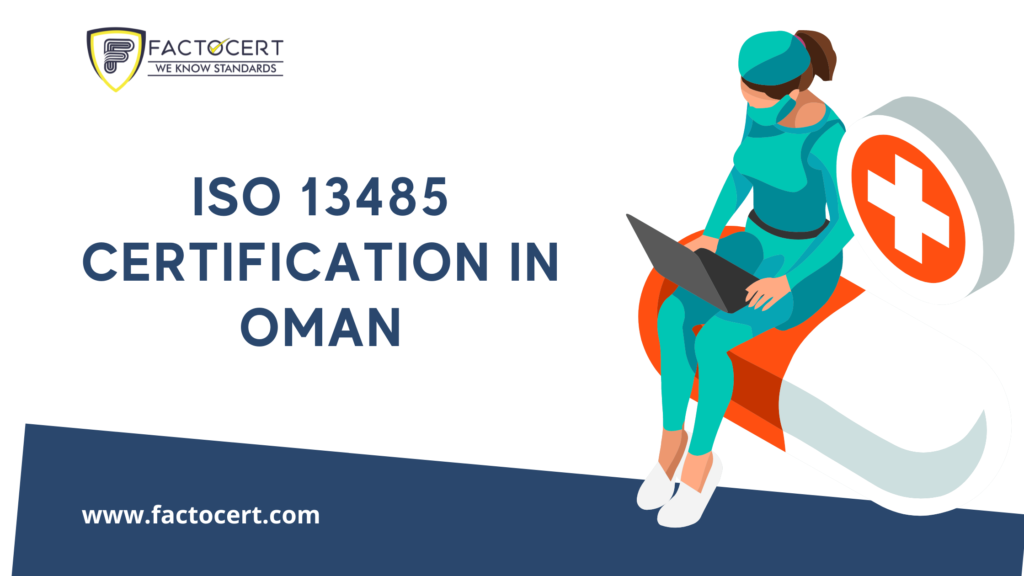 ISO 13485 Certification in OMan