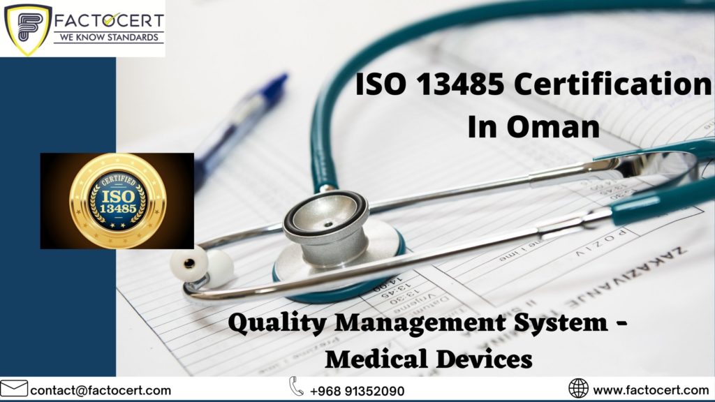 ISO 13485 Certification In Oman