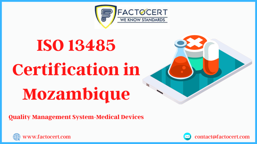 ISO 13485 Certification in Mozambique