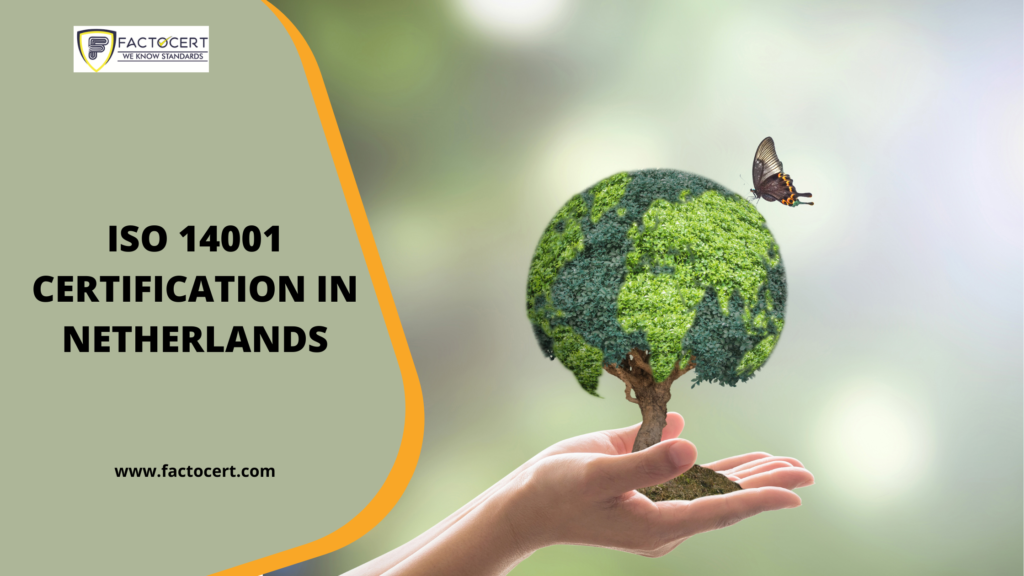 ISO 14001 Certifiaction in Netherlands