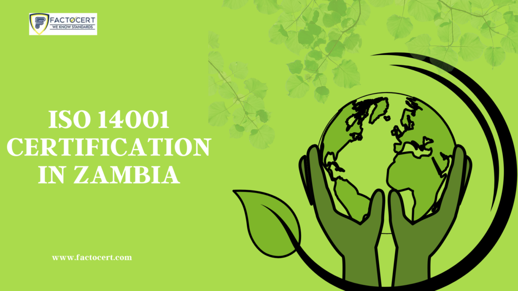 ISO 14001 CERTIFICATION IN ZAMBIA