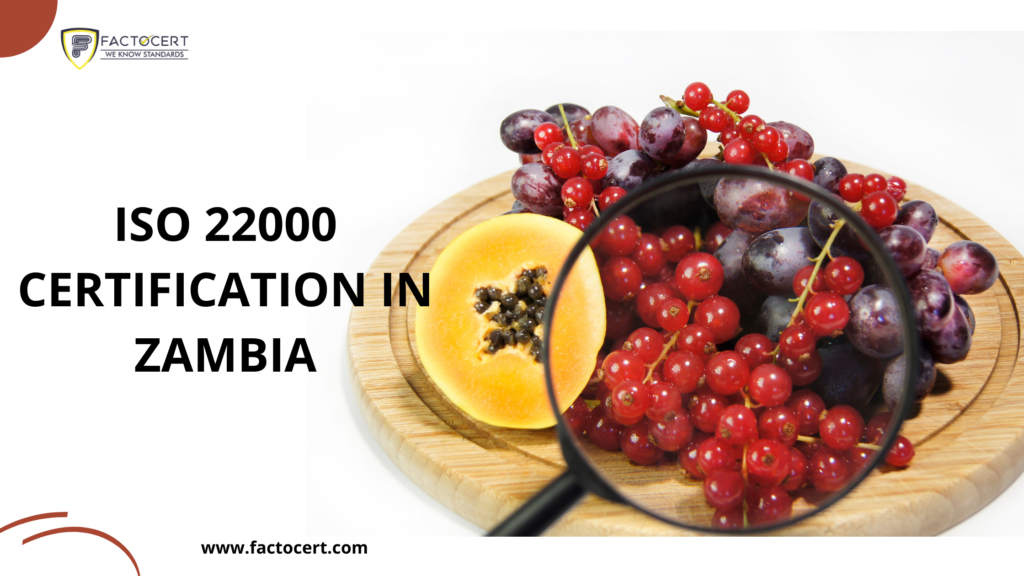 ISO 22000 CERTIFICATION IN ZAMBIA