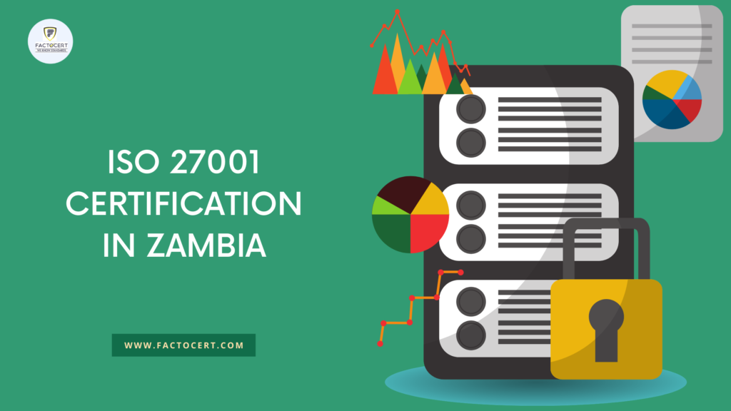 ISO 27001 CERTIFICATION IN ZAMBIA