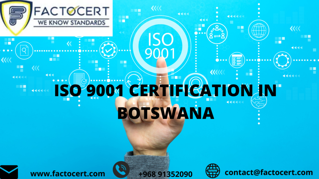 ISO 9001 CERTIFICATION IN BOTSWANA (2)