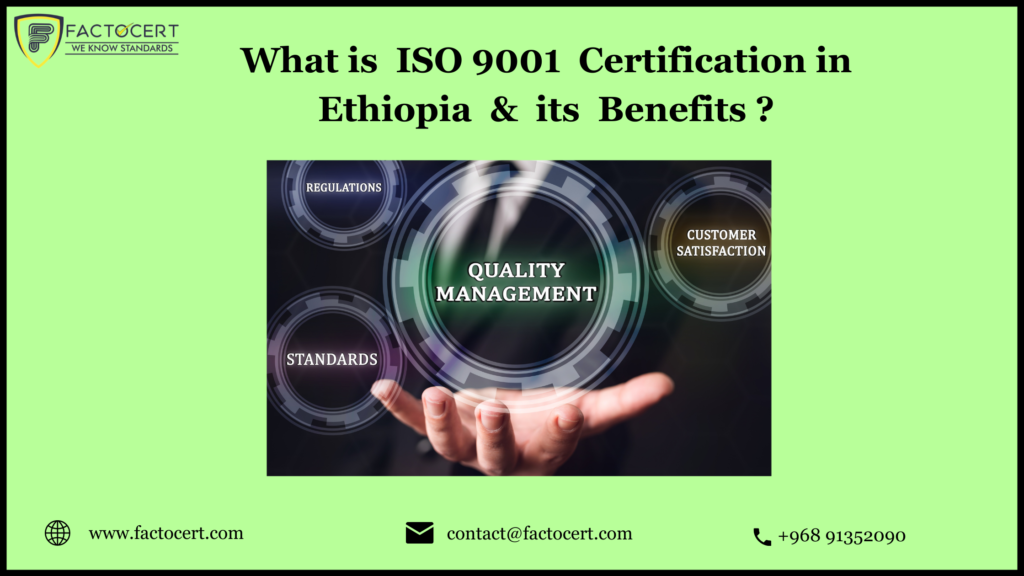ISO 9001 Certification in Ethiopia