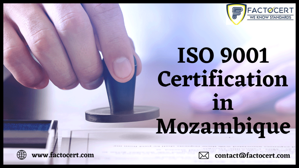 iso 9001 certification in Mozambique