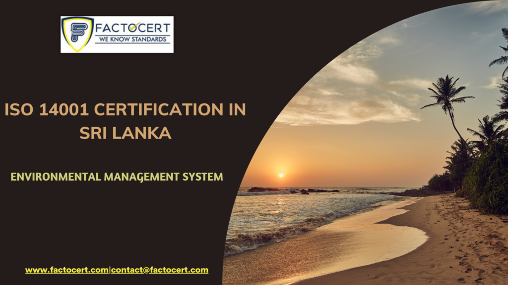 ISO 14001 CERTIFICATION IN SRI LANKA