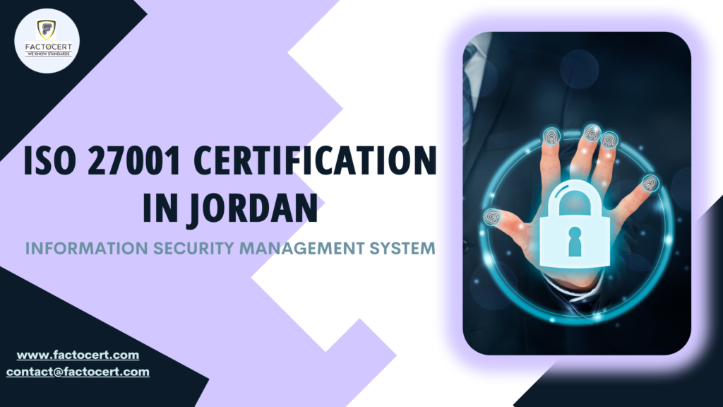 ISO 27001 CERTIFICATION IN JORDAN