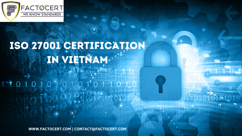 ISO 27001 Certification in Vietnam