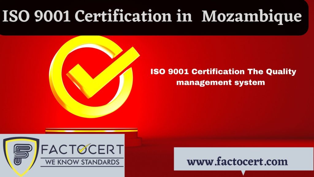 ISO 9001 Certification in Mozambique