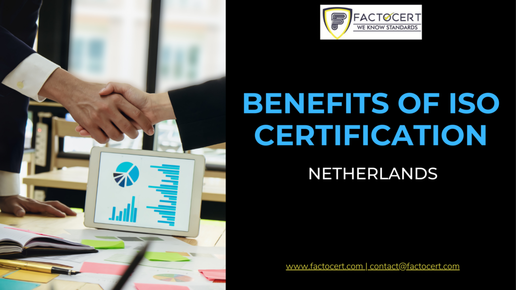 BENEFITS OF ISO CERTIFICATION IN THE NETHERLANDS
