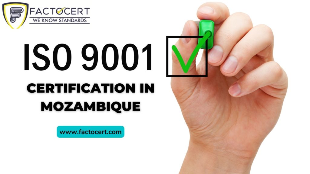 ISO 9001 Certification in Mozambique