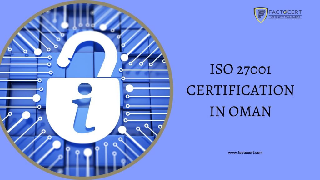 ISO 27001 CERTIFICATION IN OMAN