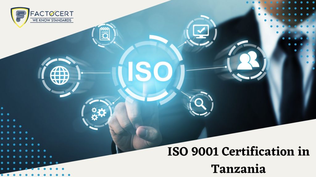 ISO 9001 Certification in Tanzania