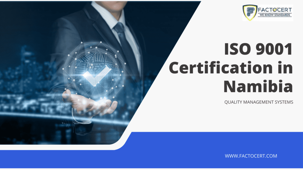 ISO 9001 Certification in Namibia