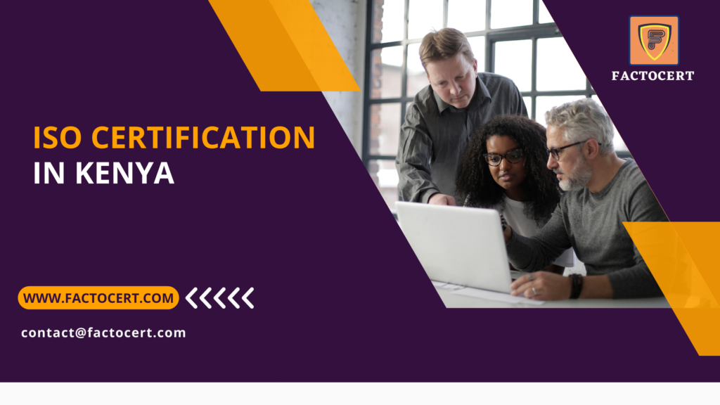 ISO Certification in Kenya