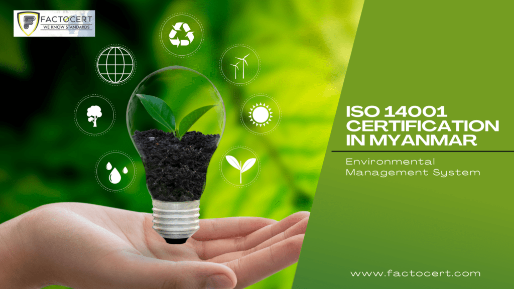 ISO 14001 Certification in Myanmar