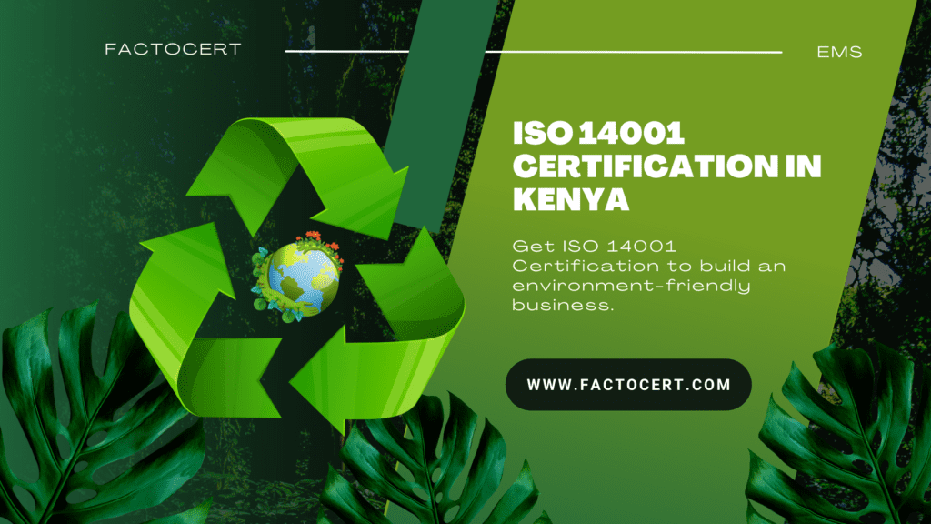 ISO 14001 Certification in Kenya