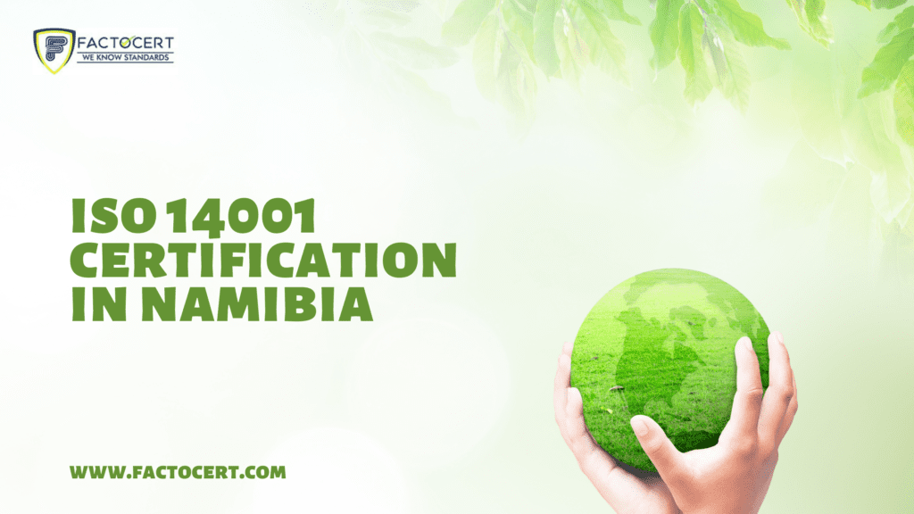 ISO 14001 Certification in Namibia