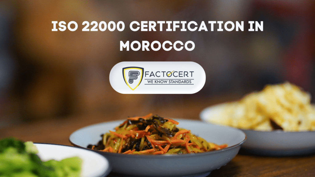 ISO 22000 CERTIFICATION IN MOROCCO