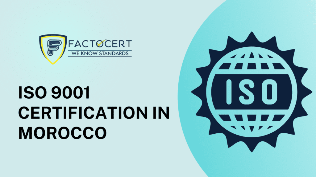 ISO 9001 CERTIFICATION IN MOROCCO