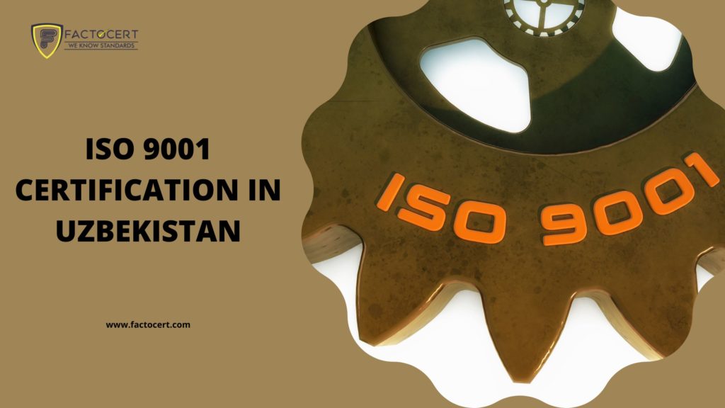 ISO 9001 CERTIFICATION IN UZBEKISTAN