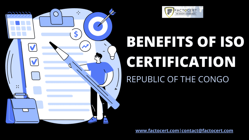 BENEFITS OF ISO CERTIFICATION IN REPUBLIC OF THE CONGO