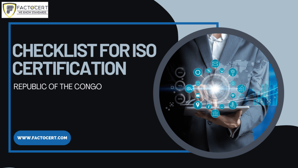 CHECKLIST FOR ISO CERTIFICATION IN REPUBLIC OF THE CONGO
