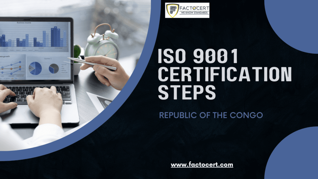 ISO 9001 CERTIFICATION IN REPUBLIC OF THE CONGO