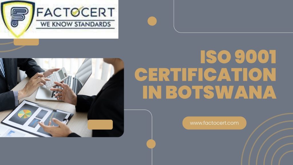 ISO 9001 Certification in Botswana