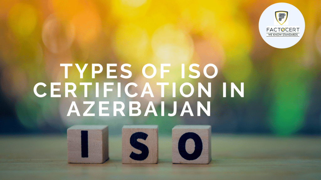 ISO Certification In Azerbaijan