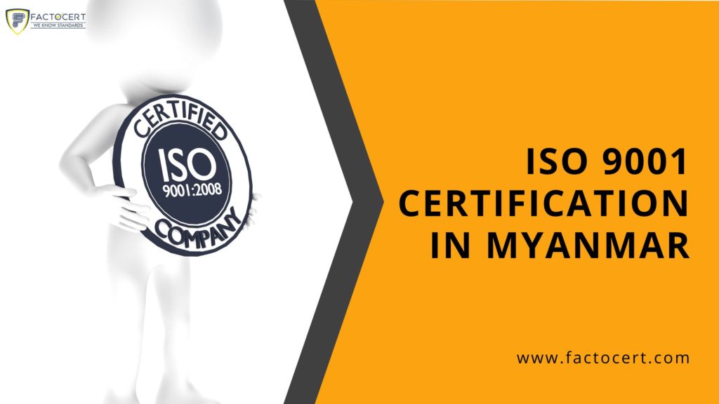 ISO 9001 Certification in Myanmar