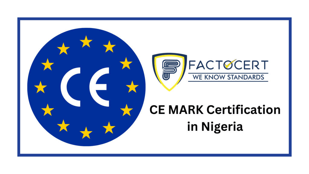 CE Mark Certification in Nigeria