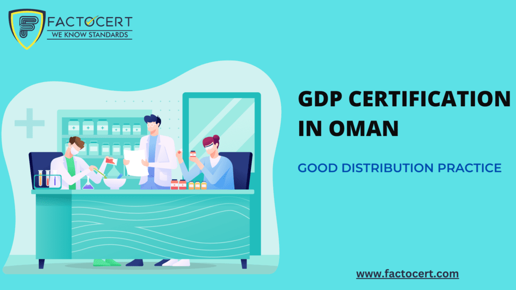 GDP CERTIFICATION IN OMAN