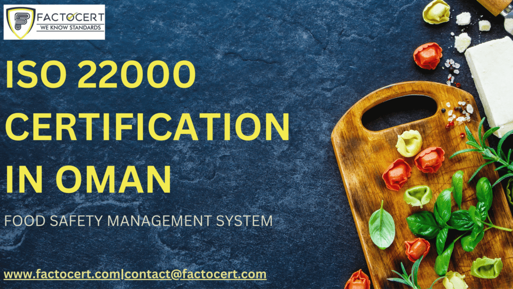 ISO 22000 CERTIFICATION IN OMAN