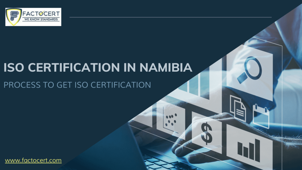 ISO CERTIFICATION IN NAMIBIA