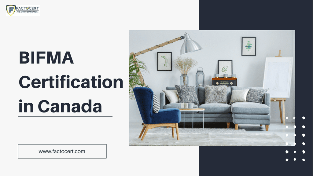 BIFMA Certification in Canada