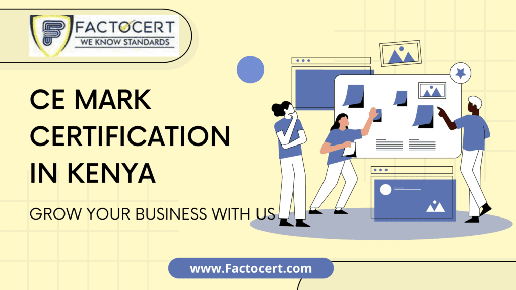 CE Mark Certification in Kenya