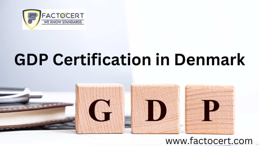 GDP Certification in Denmark