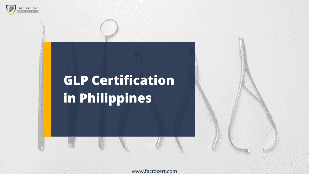 GLP Certification in Philippines