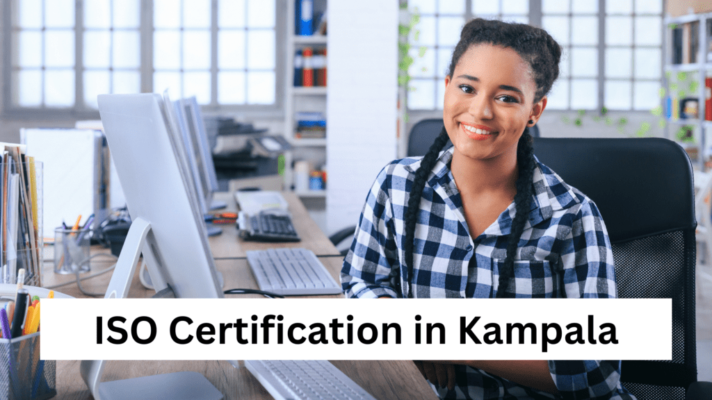 ISO Certification in Kampala