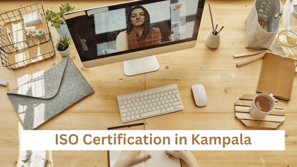 ISO Certification in Kampala