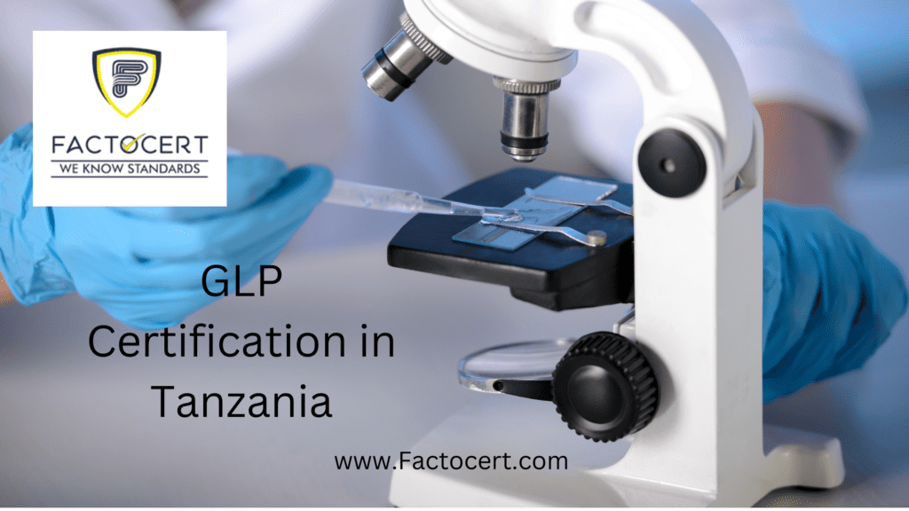 GLP CERTIFICATION IN TANZANIA