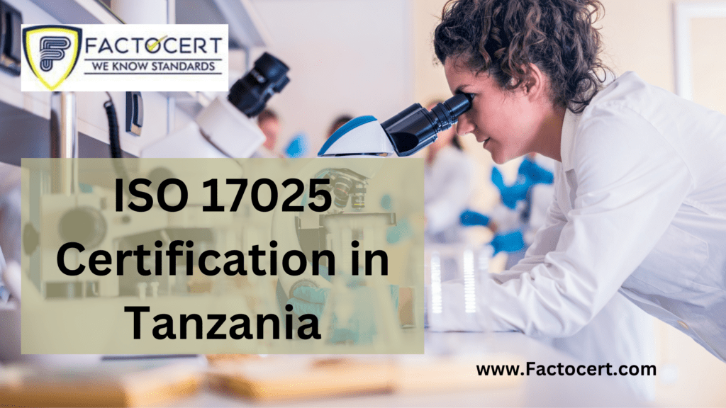 ISO 17025 Certification in Tanzania